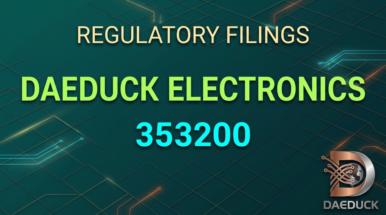 [Disclosure] Daeduck Electronics (353200) Post-2025 Earnings Surprise; Operating Profit Rockets 336% on Semiconductor Substrate Turnaround